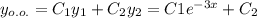 y_{o.o.}=C_1y_1+C_2y_2=C1e^{-3x}+C_2