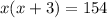 x(x+3)=154