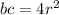 bc=4r^2