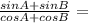 \frac{sin A+sin B}{cos A+cos B}=