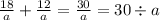 \frac{18}a+\frac{12}a=\frac{30}a=30\div a