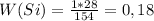 W(Si) = \frac{1*28}{154} = 0,18