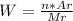 W = \frac{n*Ar}{Mr}