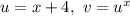 u = x + 4, \ v = u^x \\