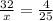 \frac{32}{x} = \frac{4}{25}