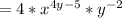 &#10;=4* x^{4y-5}*y^{-2}