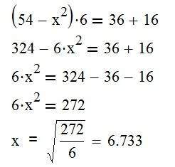 Решите уровнение (54-x в вовторой степини)•6=36+16