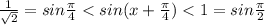 \frac{1}{\sqrt{2}}=sin\frac{\pi}{4}