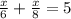 \frac{x}{6} + \frac{x}{8} =5&#10;