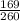 \frac{169}{260}