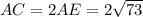 AC=2AE=2\sqrt{73}