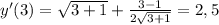 y'(3)= \sqrt{3+1}+ \frac{3-1}{2 \sqrt{3+1} } =2,5