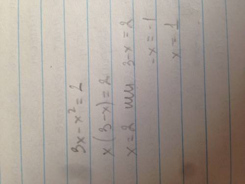 Является ли число 2 корнем уравнения 3x-x²=2