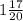 1 \frac{17}{20}