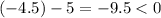 (-4.5)-5=-9.5