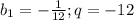 b_1=-\frac{1}{12};q=-12