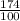 \frac{174}{100}