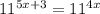 11^{5x+3}= 11^{4x}