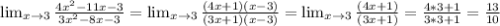 \lim_{x \to 3} \frac{4x^2-11x-3}{3x^2-8x-3} = \lim_{x \to 3} \frac{(4x+1)(x-3)}{(3x+1)(x-3)} = \lim_{x \to 3} \frac{(4x+1)}{(3x+1)} = \frac{4*3+1}{3*3+1}= \frac{13}{10}