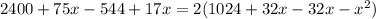 2400+75x-544+17x=2(1024+32x-32x-x^{2} )