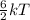 \frac{6}{2}kT