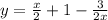 y=\frac{x}{2}+1-\frac{3}{2x}