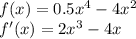 f(x)=0.5x^4-4x^2\\ f'(x)=2x^3-4x