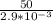 \frac{50}{2.9*10^{-3} }