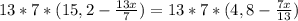 13*7*(15,2- \frac{13x}{7})=13*7*(4,8- \frac{7x}{13})