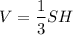 $V=\frac{1}{3}SH$