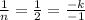 \frac{1}{n} = \frac{1}{2}= \frac{-k}{-1}