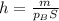 h = \frac{m}{p_BS}