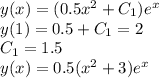 y(x) = (0.5x^2+C_1)e^x\\&#10;y(1) = 0.5+C_1 = 2\\&#10;C_1 = 1.5\\&#10;y(x) = 0.5(x^2+3)e^x