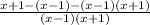 \frac{x+1-(x-1)-(x-1)(x+1)}{(x-1)(x+1)}