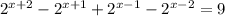 2^{x+2}-2^{x+1}+2^{x-1}-2^{x-2}=9