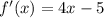 f'(x)=4x-5