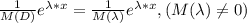 \frac{1}{M(D)}e^{\lambda*x}= \frac{1}{M(\lambda)}e^{\lambda*x},(M(\lambda) \neq 0)