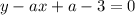 y-ax+a-3=0