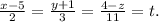 \frac{x-5}{2}= \frac{y+1}{3}= \frac{4-z}{11}=t.