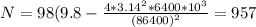 N=98(9.8- \frac{4*3.14^2*6400*10^3}{(86400)^2} =957