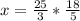 x = \frac{25}{3} * \frac{18}{5}