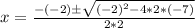 x= \frac{-(-2)б \sqrt{(-2)^2-4*2*(-7)} }{2*2}