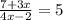 \frac{7+3x}{4x-2}=5