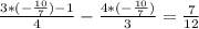 \frac{3* (-\frac{10}{7} )-1}{4} -\frac{4*(- \frac{10}{7} )}{3} =\frac{7}{12}