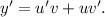 y'=u'v+uv'.