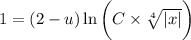 1=(2-u)\ln\bigg(C\times \sqrt[4]{|x|} \bigg)