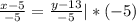 \frac{x-5}{-5}= \frac{y-13}{-5} | *(-5)