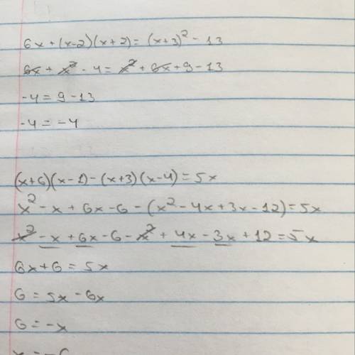 Решите уравнения : 1). 6х+(х-2)(х+2)=(х+3)²-13 2). (х+6)(х-+3)(х-4)=5х