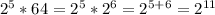 2^5 * 64 = 2^5 * 2^6 = 2^{5+6} = 2^{11}