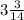 3 \frac{3}{14}